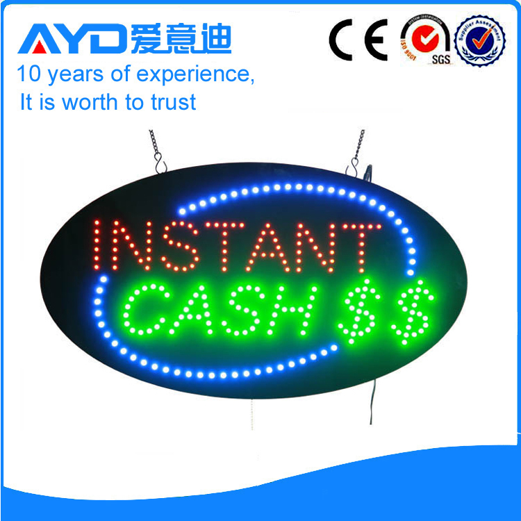 AYD Unique Design LED Instant Cash Sign