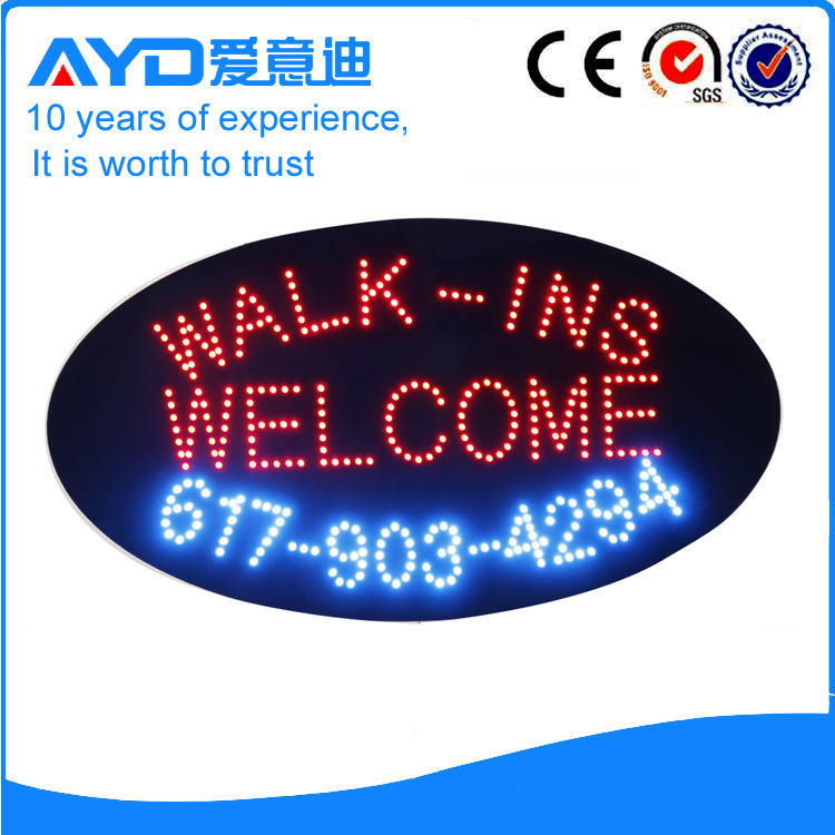 AYD LED Walk-ins Welcome Sign